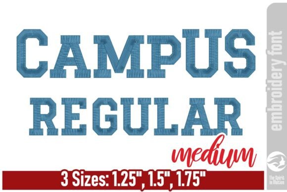 Campus Regular Embroidery Font - Medium: A Designer's Guide