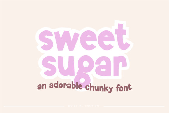 Sweet Sugar: The Bold, Adorable Font for Creative Projects